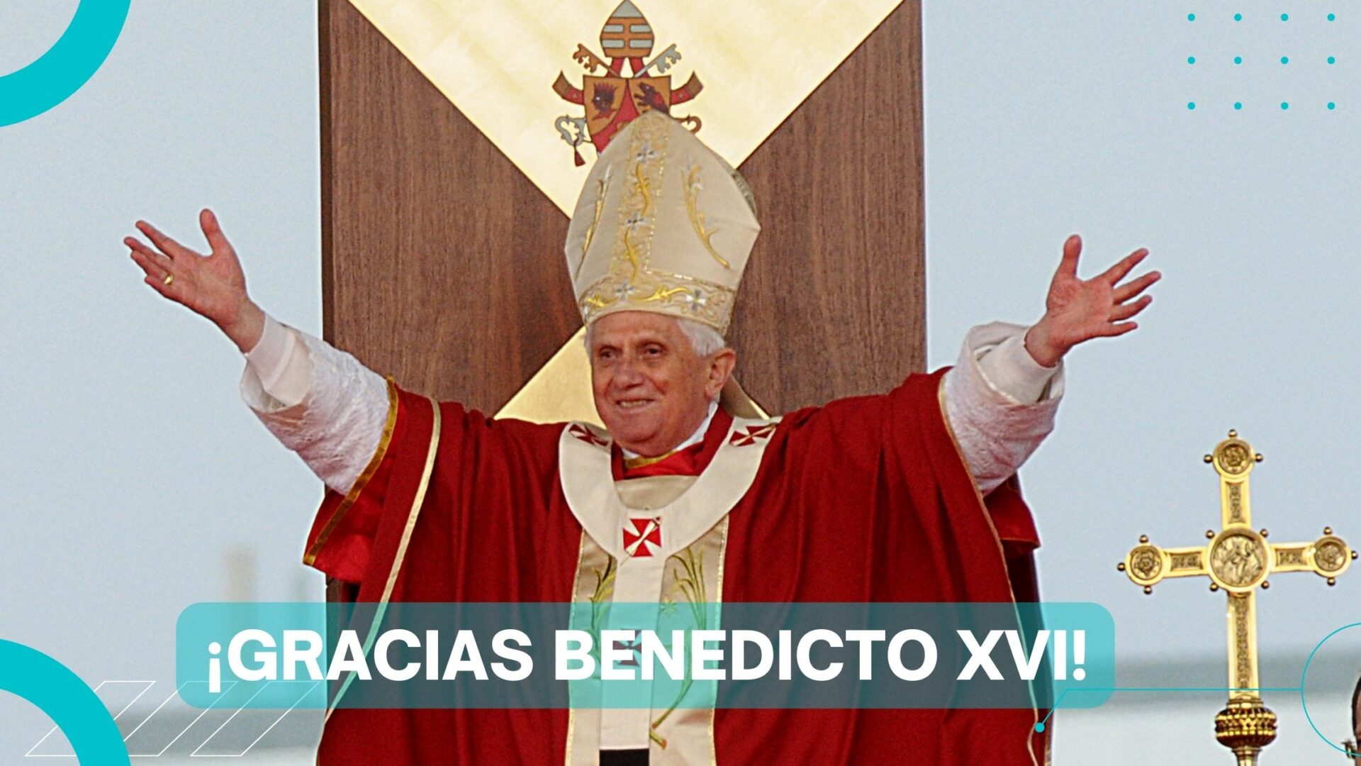 Papa Benedicto XVI partió a la casa del Padre