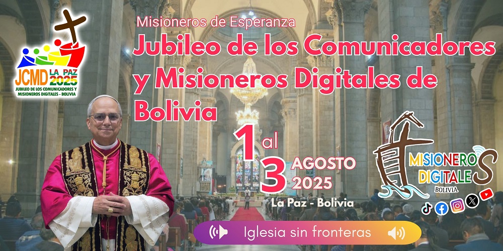 Jubileo misioneros digitales de bolivia